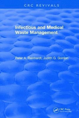 Infectious and Medical Waste Management 1