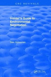 bokomslag Insider's Guide to Environmental Negotiation