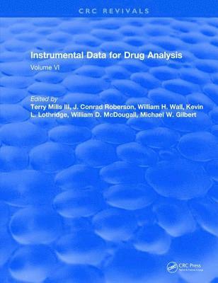Terry Mills III - Instrumental Data for Drug Analysis, Inbunden