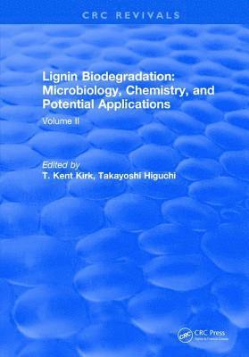 bokomslag Lignin Biodegradation: Microbiology, Chemistry, and Potential Applications