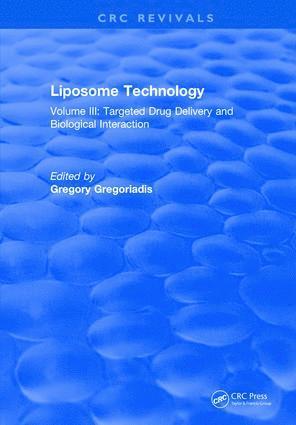 Gregory Gregoriadis - Liposome Technology, Inbunden