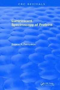 bokomslag Luminescent Spectroscopy of Proteins