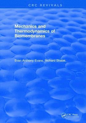 bokomslag Mechanics and Thermodynamics of Biomembranes