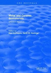 bokomslag Metal and Ceramic Biomaterials