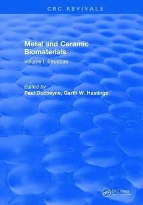Metal and Ceramic Biomaterials 1