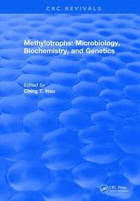 bokomslag Methylotrophs : Microbiology. Biochemistry and Genetics