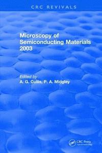 bokomslag Microscopy of Semiconducting Materials 2003