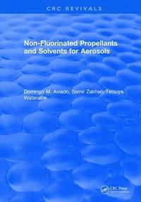 bokomslag Non-Fluorinated Propellants and Solvents for Aerosols