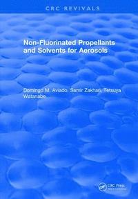 bokomslag Non-Fluorinated Propellants and Solvents for Aerosols