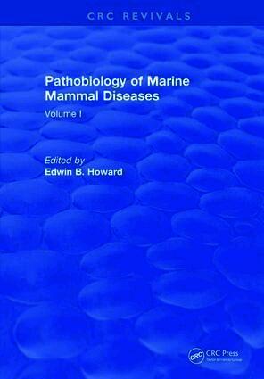 Howard - Pathobiology Of Marine Mammal Diseases, Inbunden