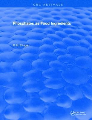 bokomslag Phosphates As Food Ingredients