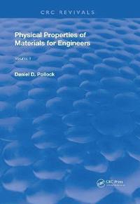bokomslag Physical Properties of Materials For Engineers