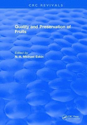 Quality and Preservation of Fruits 1