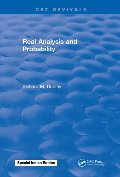 R. M. Dudley - Real Analysis and Probability, Inbunden