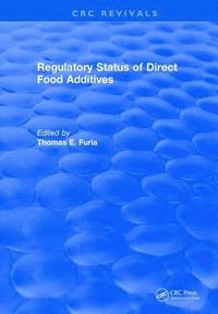 bokomslag Regulatory Status Of Direct Food Additives