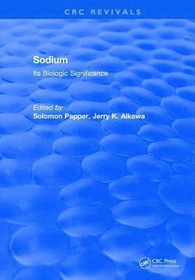 Sodium: Its Biologic Significance 1