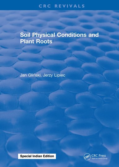 bokomslag Soil Physical Conditions and Plant Roots