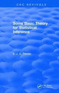 bokomslag Some Basic Theory for Statistical Inference