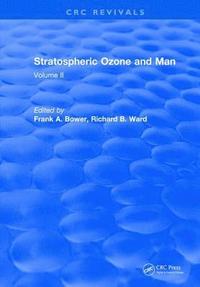 bokomslag Stratospheric Ozone and Man