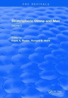 Stratospheric Ozone and Man 1