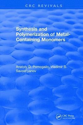 Synthesis and Polymerization of Metal-Containing Monomers 1