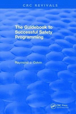 bokomslag The Guidebook to Successful Safety Programming