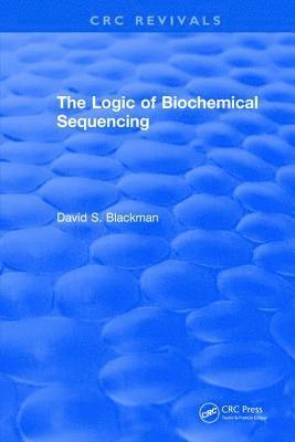 The Logic of Biochemical Sequencing 1