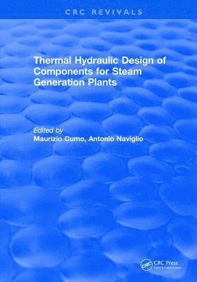 bokomslag Thermal Hydraulic Design of Components for Steam Generation Plants