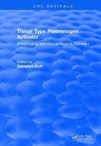 bokomslag Tissue Type Plasminogen Activity