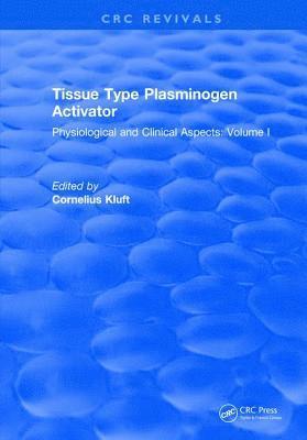 bokomslag Tissue Type Plasminogen Activity