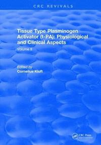 bokomslag Tissue Type Plasminogen Activity