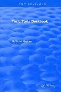 bokomslag Toxic Torts Deskbook