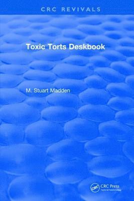 Toxic Torts Deskbook 1