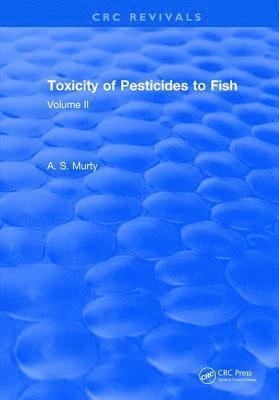 bokomslag Toxicity Of Pesticides To Fish