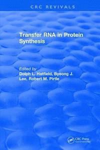 bokomslag Transfer RNA in Protein Synthesis