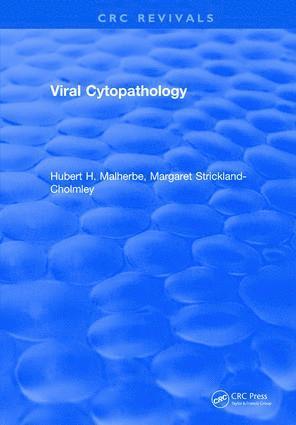 Malherbe, Hubert H. Malherbe, Margaret Strickland-Cholmley - Viral Cytopathology, Inbunden