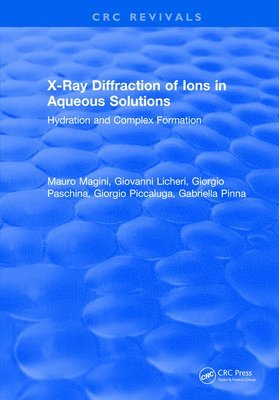 X-Ray Diffraction of Ions in Aqueous Solutions: Hydration and Complex Formation 1