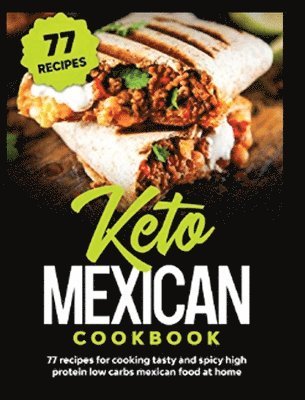 Keto Mexican Cookbook 1