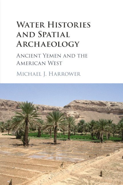 Water Histories and Spatial Archaeology 1
