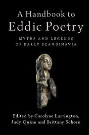 Carolyne Larrington, Judy Quinn, Brittany Schorn - A Handbook to Eddic Poetry, Häftad