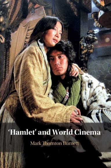 Mark Thornton Burnett - 'Hamlet' and World Cinema, Häftad