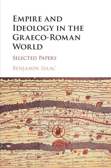 bokomslag Empire and Ideology in the Graeco-Roman World