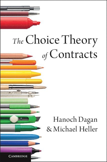The Choice Theory of Contracts 1