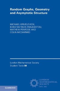bokomslag Random Graphs, Geometry and Asymptotic Structure