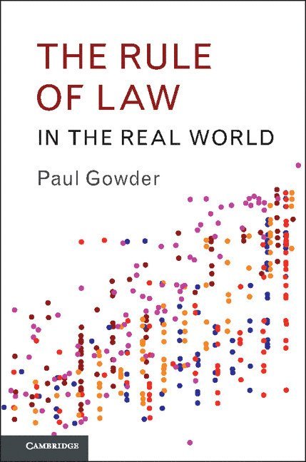Paul Gowder, Illinois) Gowder, Paul (Northwestern University - The Rule of Law in the Real World, Häftad