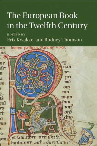 bokomslag The European Book in the Twelfth Century