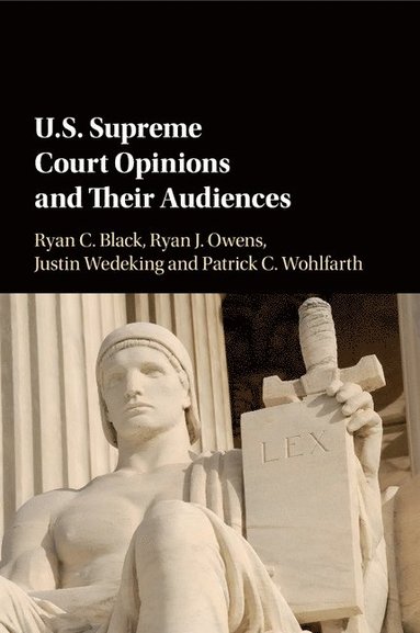 bokomslag US Supreme Court Opinions and their Audiences