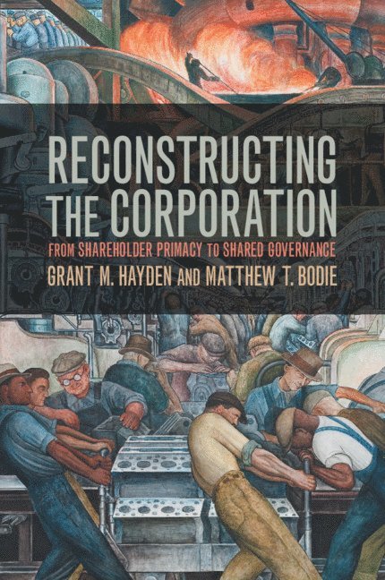 Reconstructing the Corporation 1