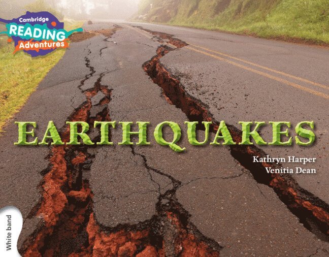 Cambridge Reading Adventures Earthquakes White Band