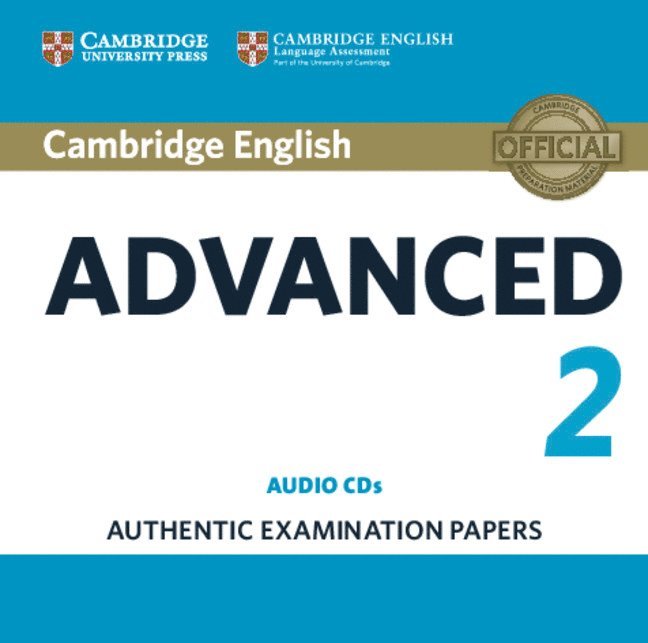 Cambridge English Advanced 2 Audio CDs (2) 1